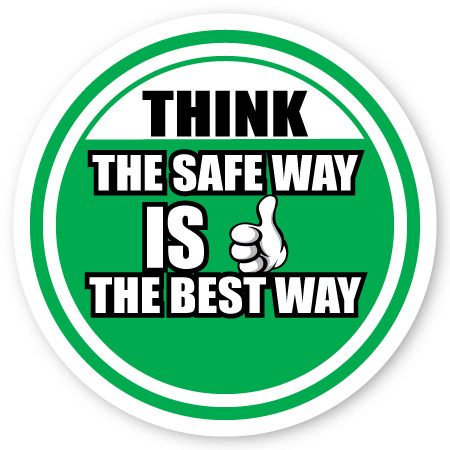 think the safe way